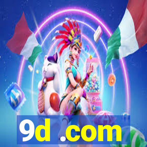 9d .com